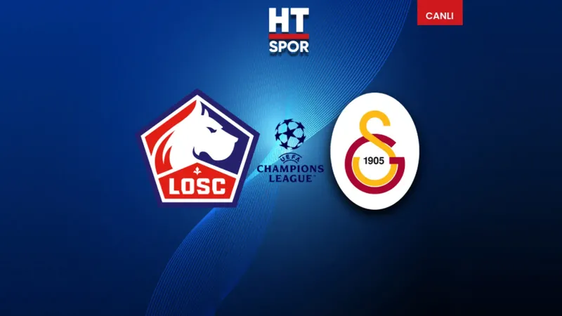 Lille-Galatasaray maçının ilk 11'leri belli oldu!