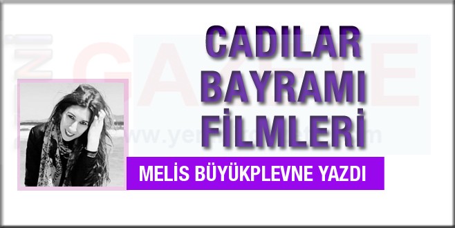 Melis Büyükplevne yazdı; Cadılar Bayramı filmleri
