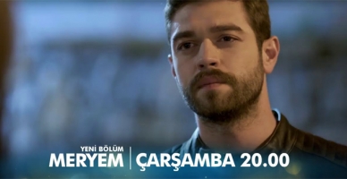Meryem'in 22. bölüm fragmanı yayınlandı