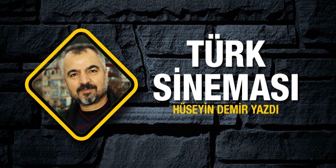 Hüseyin Demir Türk Sineması'nı yazdı