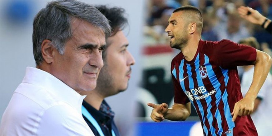 Şenol Güneş'e Burak Yılmaz protestosu!