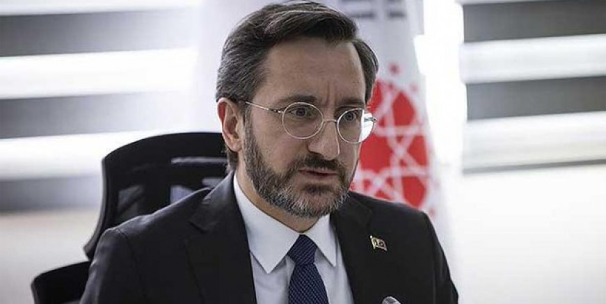 Fahrettin Altun: Kılıçdaroğlu derhal özür dilemeli