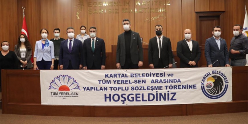 Kartal Belediyesi'nde sözleşme sevinci