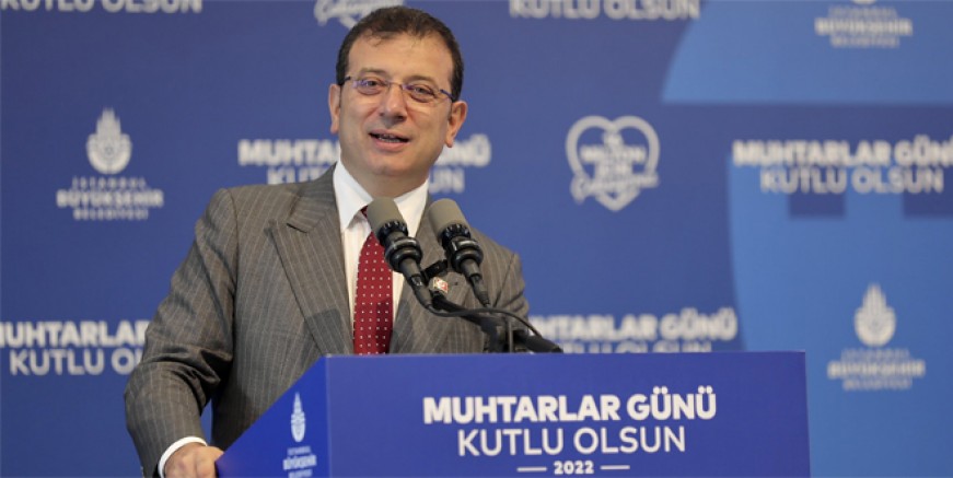 Ekrem İmamoğlu 'Muhtarlar bizim çözüm ortağımız'
