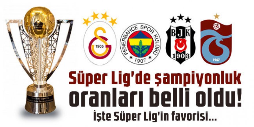 İşte Süper Lig'de şampiyonluğun yeni favorisi