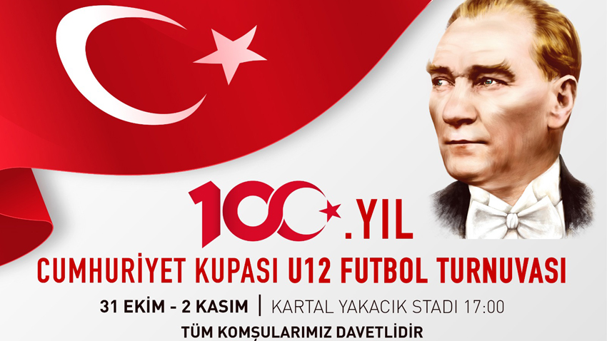 Cumhuriyet Kupası U12 Futbol Turnuvası Kartal'da yapılacak