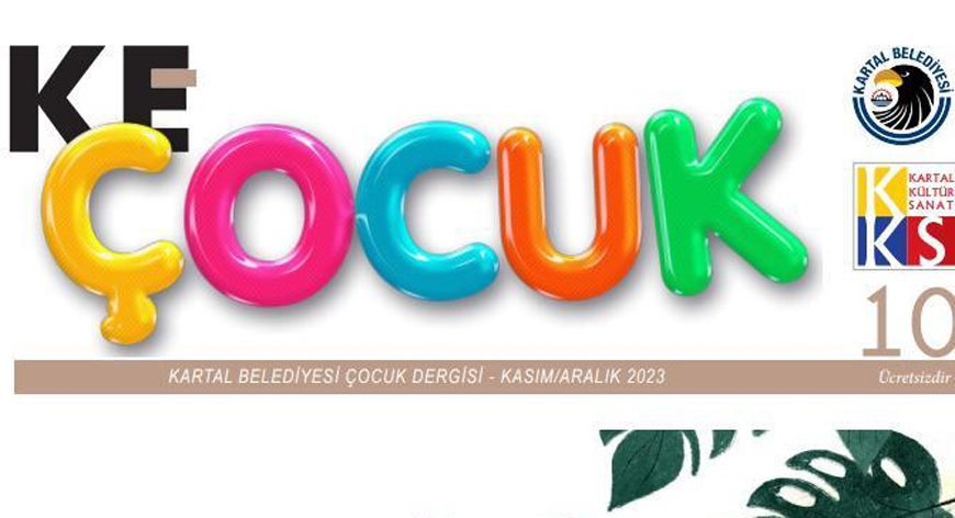 KE Çocuk 10'uncu sayısında!