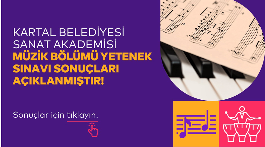 Sanat akademisi müzik bölümü genel yetenek sınav sonuçları açıklandı