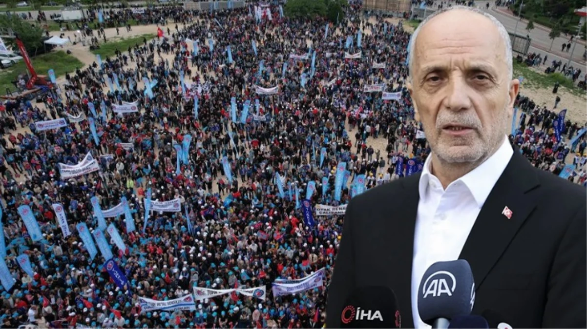 TÜRK-İŞ Başkanı Atalay'dan iktidara grev resti