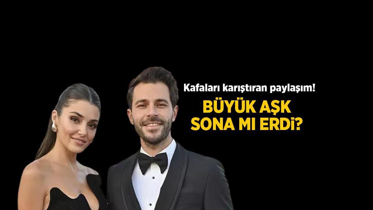 Hande Erçel sevgilisi Hakan Sabancı'dan ayrıldı mı?