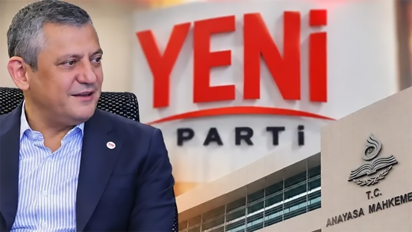 Anayasa Mahkemesi'nden Yeni Parti kararı